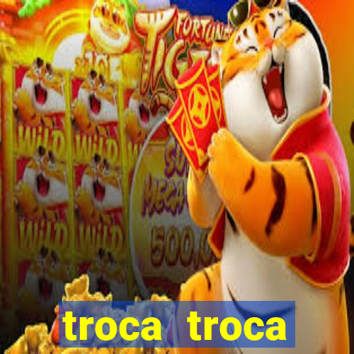 troca troca cruzeiro sp